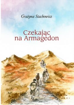 Okadka ksiki - Czekajc na Armagedon