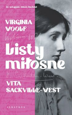 Okadka ksiki - Listy miosne. Virginia Woolf i Vita Sackville-West