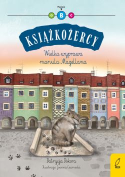 Okadka ksiki - Ksikoercy. Wielka wyprawa manula Magellana