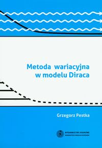 Okadka ksiki - Metoda wariacyjna w modelu Diraca