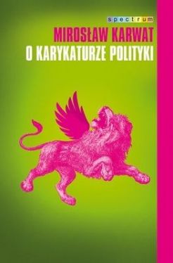 Okadka ksiki - O karykaturze polityki