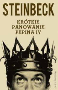 Okadka ksiki - Krtkie panowanie Pepina IV