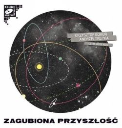 Okadka ksiki - Zagubiona przyszo. Audiobook