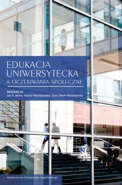 Okadka ksiki - Edukacja uniwersytecka a oczekiwania spoeczne