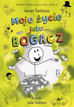 Okadka ksiki - Moje ycie jako bogacz