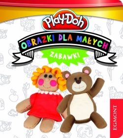 Okadka ksiki - Obrazki dla maych. Zabawy.  Play Doh