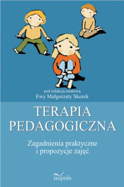 Okadka ksiki - Terapia pedagogiczna. Tom 2. Zagadnienia praktyczne i propozycje zaj.