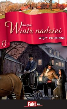 Okadka ksiki - Saga Wiatr Nadziei 13. Wizy rodzinne