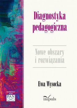 Okadka ksiki - Diagnostyka pedagogiczna. Nowe obszary i rozwizania metodologiczne