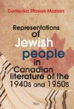 Okadka ksiki - Representations of Jewish people in Canadian literature of the 1940s and 1950s