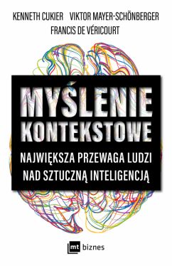 Okadka ksiki - Mylenie kontekstowe. Najwiksza przewaga ludzi nad sztuczn inteligencj