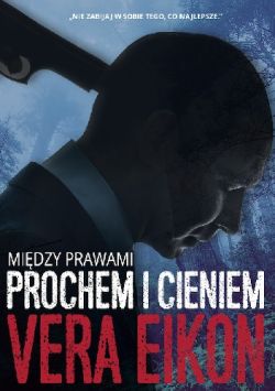 Okadka ksiki - Midzy prawami. Prochem i cieniem