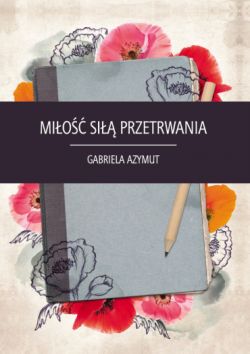 Okadka ksiki - Mio si przetrwania