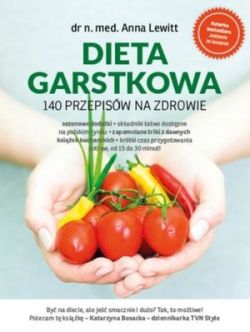 Okadka ksiki - Dieta garstkowa. 140 przepisw na zdrowie