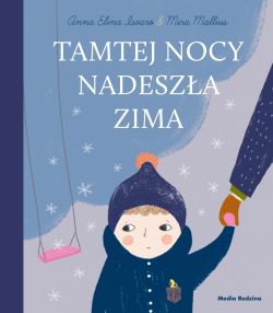 Okadka ksiki - Tamtej nocy nadesza zima