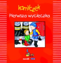 Okadka ksiki - Kamyczek. Pierwsza wycieczka