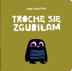 Okadka ksiki - Troch si zgubiam