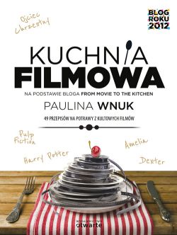 Okadka ksiki - Kuchnia filmowa