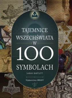 Okadka ksiki - Tajemnice wiata w 100 symbolach