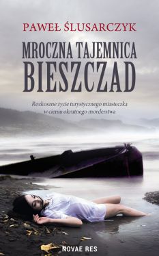 Okadka ksiki -  Mroczna tajemnica Bieszczad