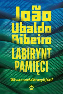 Okadka ksiki - Labirynt pamici. Wiwat nard brazylijski!