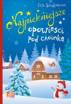 Okadka ksiki - Najpikniejsze opowieci pod choink 