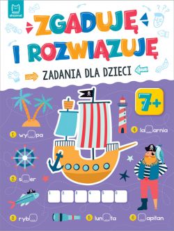 Okadka ksiki - Zgaduj i rozwizuj. Zadania dla dzieci. 7+