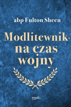 Okadka ksiki - Modlitewnik na czas wojny