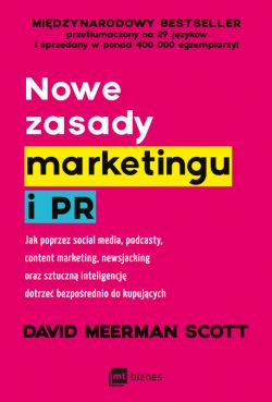 Okadka ksiki - Nowe zasady marketingu i PR