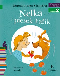 Okadka ksiki - Nelka i piesek Fafik. Czytam sobie