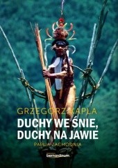 Okadka ksiki - Duchy we nie, duchy na jawie