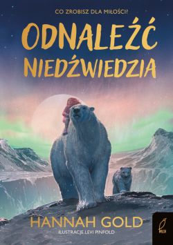 Okadka ksiki - Odnale niedwiedzia