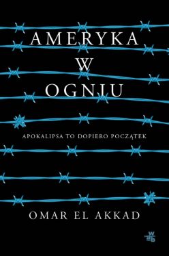 Okadka ksiki - Ameryka w ogniu