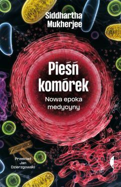 Okadka ksiki - Pie komrek. Nowa epoka medycyny