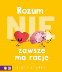 Okadka ksiki - Rozum (nie) zawsze ma racj