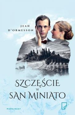 Okadka ksiki - Szczcie w San Miniato