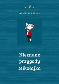 Okadka ksiki - Nieznane przygody Mikoajka