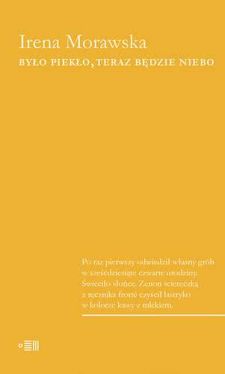 Okadka ksiki - Byo pieko, teraz bdzie niebo