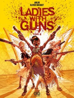 Okadka ksiki - Ladies with Guns, tom 2