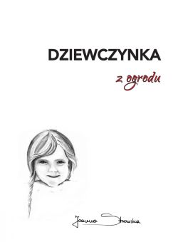 Okadka ksiki - Dziewczynka z ogrodu