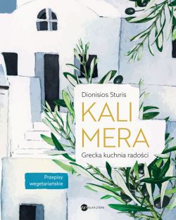 Okadka ksiki - Kalimera. Grecka kuchnia radoci