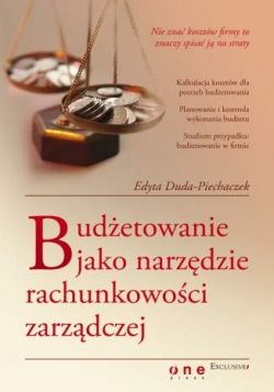 Okadka ksiki - Budetowanie jako narzdzie rachunkowoci zarzdczej