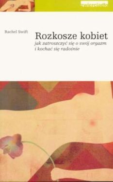 Okadka ksiki - Rozkosze kobiet