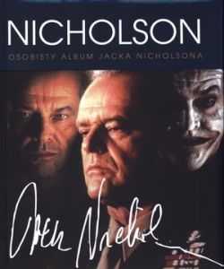 Okadka ksiki - Jack Nicholson. Osobisty Album 