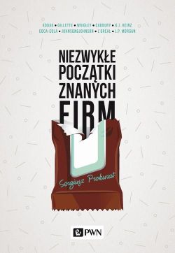 Okadka ksiki - Niezwyke pocztki znanych firm