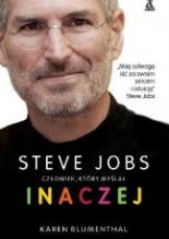 Okadka ksiki - Steve Jobs. Czowiek, ktry myla inaczej