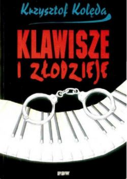 Okadka ksiki - Klawisze i zodzieje