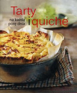 Okadka ksiki - Tarty i quiche