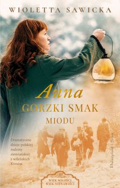 Okadka ksiki - Anna. Gorzki smak miodu