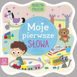 Okadka ksiki - Akademia malucha. Moje pierwsze sowa